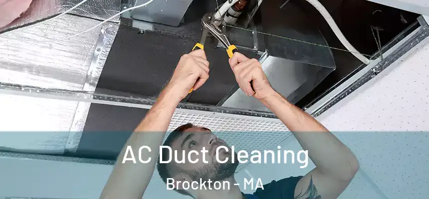  AC Duct Cleaning Brockton - MA