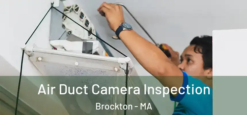 Air Duct Camera Inspection Brockton - MA