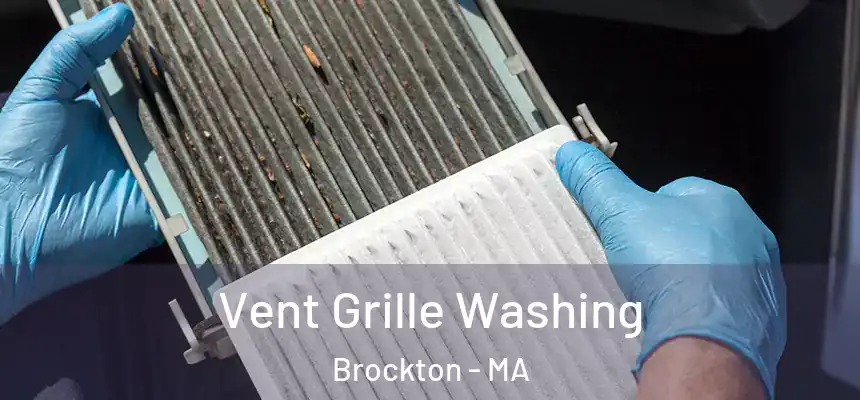 Vent Grille Washing Brockton - MA